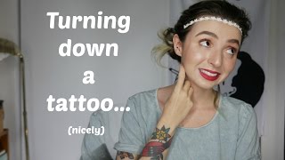 Turning down a tattoo Tattoo Talk Tuesday [upl. by Ecila449]