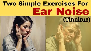 Tinnitus Treatment  Home Plan Guided  Ear Whistling Exercises [upl. by Narf]