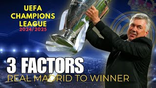 3 reason Real Madrid Will Win UEFA Champions League 20242025 [upl. by Bennink668]