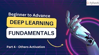 Activation Tanh SoftMax amp LeakyRelu with Pytorch  Deep Learning Beginner to Advance [upl. by Pia]