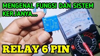 Cara kerja relay 6 pin‼️fungsi relay dalam rangkaian elektronik [upl. by Linette292]