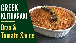 ORZO IN TOMATO SAUCE  Klitharaki  Greek Pasta [upl. by Yleme87]