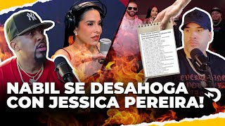 NABIL SE DESAHOGA FUERTE CON JESSICA PEREIRA 😮 EL DOTOL NASTRA [upl. by Kcam]