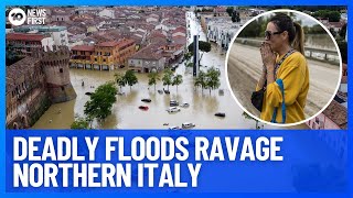 Fierce Italian Floods Kill 13 And Leave Tens Of Thousands Homeless  10 News First [upl. by Bryna]