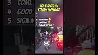 Top 5 SPEED IRL STREAM MOMENTS shorts ishowspeed funnyvideo memes streamer irlmoments [upl. by Eilema636]