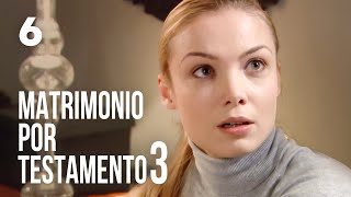 Matrimonio por testamento 3  Capítulo 6  Película romántica en Español Latino [upl. by Ivel491]