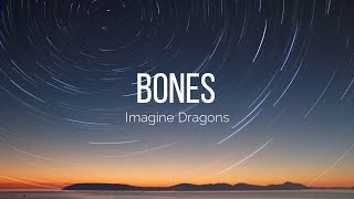 Bones  Imagine Dragons  Lyrics by NMH Clean Records [upl. by Einnod]