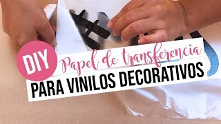 DIY  Papel transferencia o transfer para vinilos [upl. by Fadiman]