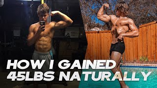 HOW I GAINED 45 LBS NATURALLY  Beginners Guide To Aesthetics [upl. by Anigal]