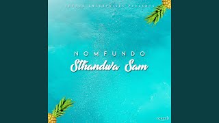 Sthandwa Sam [upl. by Barbee]