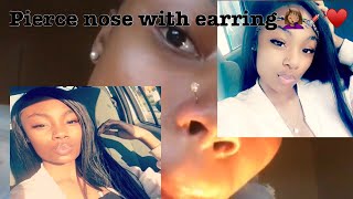 Piercing nose myself with earring 😭😭must watch [upl. by Niamreg]