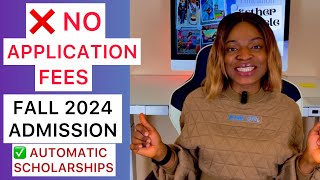 USA Universities Waiving Application Fees in 2024Fall 2024 Admission Automatic Scholarships [upl. by Lirret]