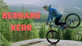 MTB Legends Bernard Kerr [upl. by Callery]