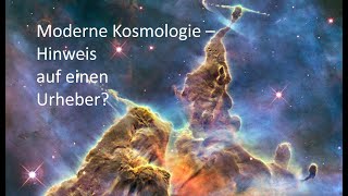 Moderne Kosmologie und die Frage nach dem Ursprung [upl. by Inglebert]