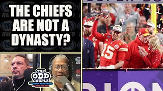 Rob Parker Says Chiefs are NOT a Dynasty  THE ODD COUPLE [upl. by Anders853]