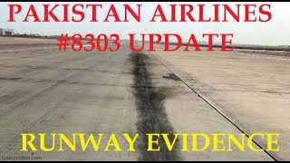 Pakistan International Airlines 8303 Runway Evidence Update 3 24 May 2020 [upl. by Talya]