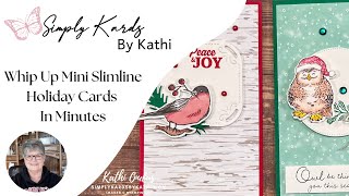 Whip Up Mini Slimline Holiday Cards In Minutes [upl. by Elmaleh]