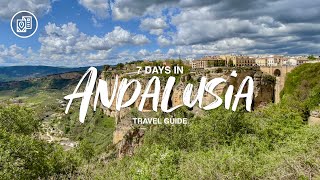 7 Days in Andalusia The Ultimate Travel Guide Spain [upl. by Aneeled247]