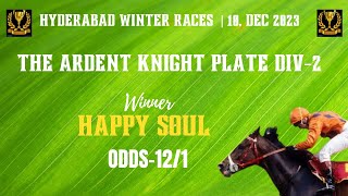 THE ARDENT KNIGHT PLATE DIV 2 Winner HAPPY SOUL [upl. by Zamir]