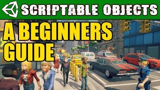 A Beginners Guide  How to Use Scriptable Objects in Unity [upl. by Zysk]