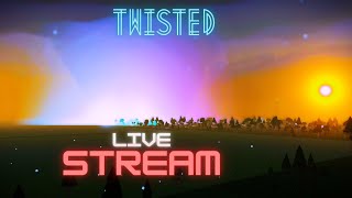 Leyton StormChaser  Twisted Live stream [upl. by Vlada]