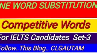 Competitive Vocabulary for IELTS Candidates [upl. by Eilujna]