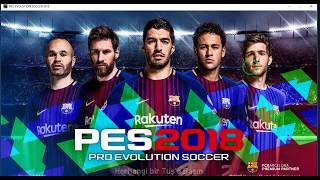 Pro Evolution Soccer 2018 PES 18  oyunun hızlı kurulumu [upl. by Ylas]