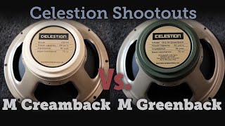 Celestion M Creamback Vs M Greenback [upl. by Taub887]