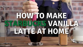 How to make Starbucks vanilla latte at home  SO GOOD [upl. by Safier]