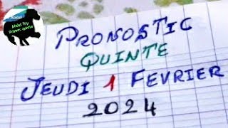 PRONOSTIC QUINTÉ JEUDI 1 FÉVRIER 2024 [upl. by Noj]