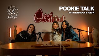 EPISODE 37 POOKIE TALK with Fabiana and Aylin [upl. by Sonaj280]