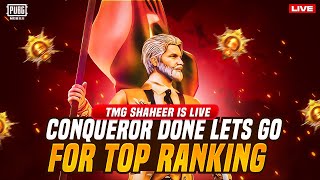 SERIOUS RANK PUSH IN CONQUEROR LOBBIES  Tmg Shaheer Is Live [upl. by Rahcir]