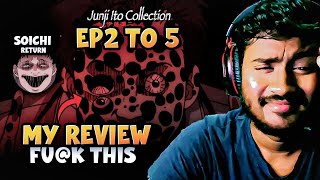 EP1 TO 5 Review Junji Ito Collection WTF  Hindi Dubbed [upl. by Biron]