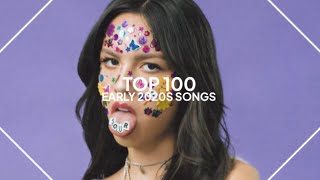 top 100 songs from the early 2020s [upl. by Labana]