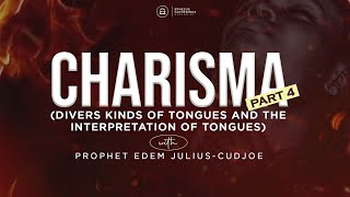 CHARISMA 4  Divers Kinds of Tongues and the Interpretation of Tongues [upl. by Wallford]