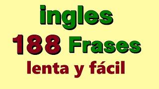 ¡✅ 188 Super frases en ingles ¡Aprender clases de ingles para principiantes [upl. by Edan]