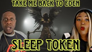 THIS IS SO DEEP SLEEP TOKEN  TAKE ME BACK TO EDEN REACTION [upl. by Pearman]