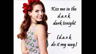 Lana Del Rey  Lolita  Lyrics [upl. by Auqinal]