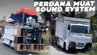 SANGAR JUGA‼️ PERDANA TRUK KIKI CORE MUAT SOUND SYSTEM [upl. by Ahsemal]