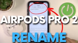 How to Rename AirPods Pro 2  Change Name of AirPods Pro 2nd Gen [upl. by Eddina479]