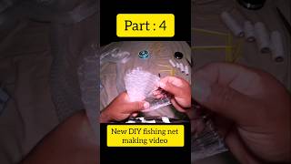 Diy homemade fishing net making part 4 shortsfeed shorts fishing net make diy KLVLOGKL10 [upl. by Enelrahs]