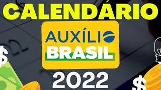 📅 CALENDÁRIO AUXÍLIO BRASIL 2022  CALENDÁRIO BOLSA FAMÍLIA 2022 CALENDARIO COMPLETO AUXILIO BRASIL [upl. by Doerrer]