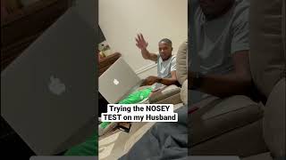 NOSEY TEST on my Husband 😳 [upl. by Eldnik]