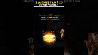 3 HIGHEST LV  ID IN THIS WORLD ☠️ in free fire trending freefire shorts [upl. by Spence]