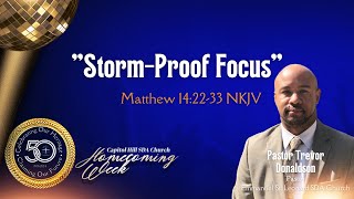 quotStormProof Focusquot  Pastor Trevor Donaldson [upl. by Jerrine262]