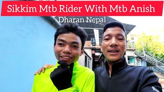 Sikkim Mtb Rider With Mtb Anish 🥰 Full Video [upl. by Aliwt]