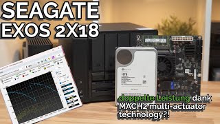 Seagate Exos 2X18  18TB HDD mit DualActuator im Test [upl. by Tomasz]