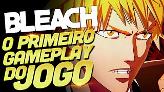 🔴 O Primeiro GAMEPLAY de BLEACH Rebirth of Souls AO VIVO [upl. by Gewirtz]