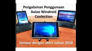 Axioo Windroid akhir 2018 [upl. by Earahs]