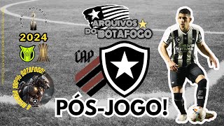 PósJogo AthleticoPR x BOTAFOGO Savarino Textor Artur Jorge glorioso arquivos cap gols [upl. by Eleirbag619]